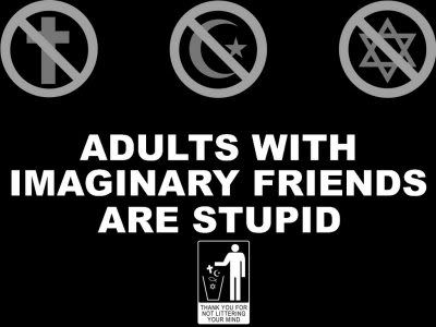 Adults with imaginary friends are stupid - thanks for not littering your mind