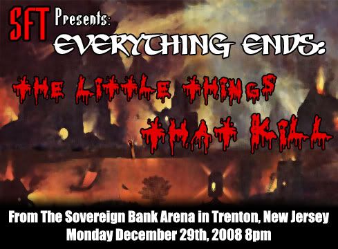 SFT Presents: Everything Ends