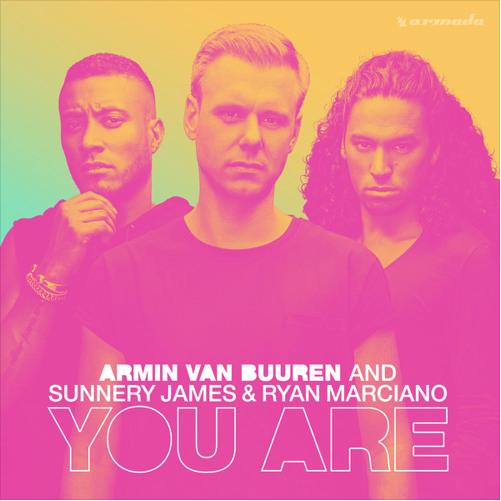 Armin Van Buuren x SJRM - You Are