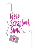 Idaho Scrapbook Show