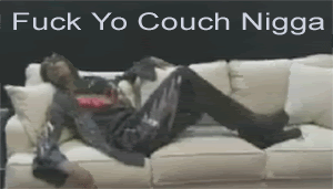 Fuck Yo Couch