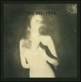 The Big Pink - A Brief History of Love