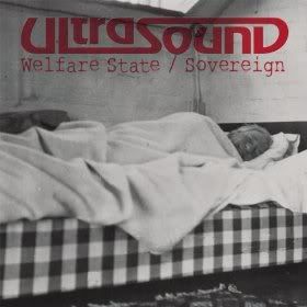 Ultrasound - Welfare State / Sovereign