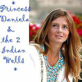 Favourite Fairytales - Princess Daniela & the 2 Indian Wells | Tennis Forum